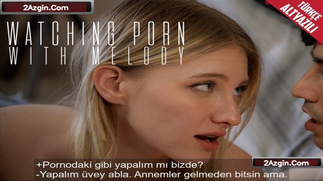 Kendisinden 1 yaş büyük üvey ablasıyla porno izlerken gerçeğini yaşamak istedi